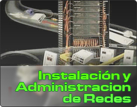 Instalación y Adminitración de Redes